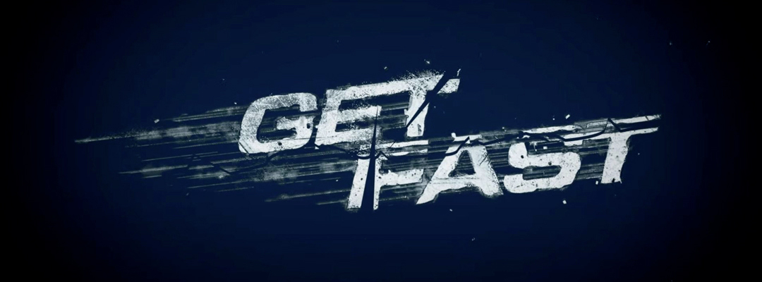 Get Fast (2D)