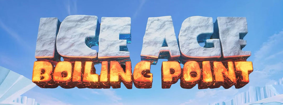 Ice Age: Boiling Point (2D)
