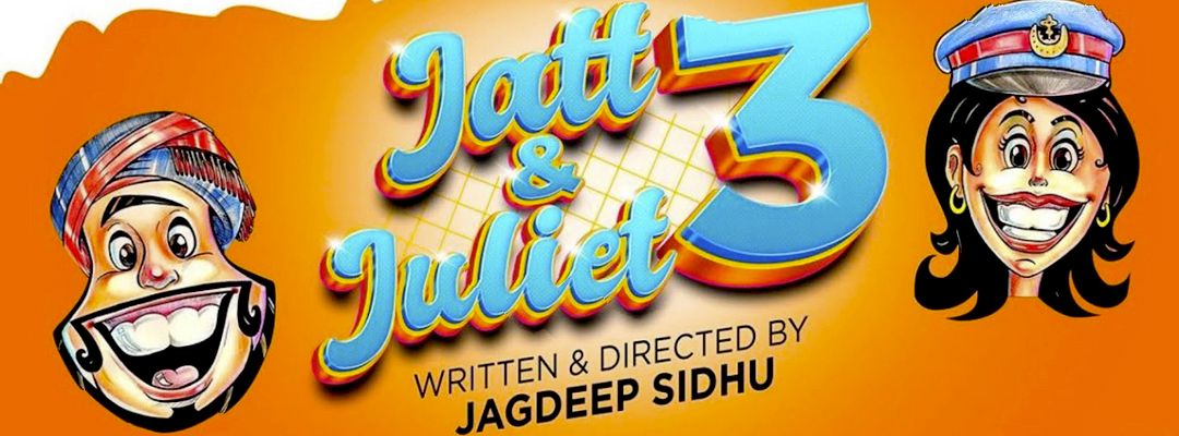 Jatt & Juliet 3 (2D) (PUN)