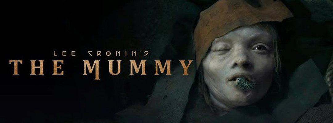 Lee Cronin's The Mummy (2D)