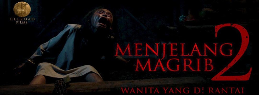 Menjelang Magrib 2 (2D)