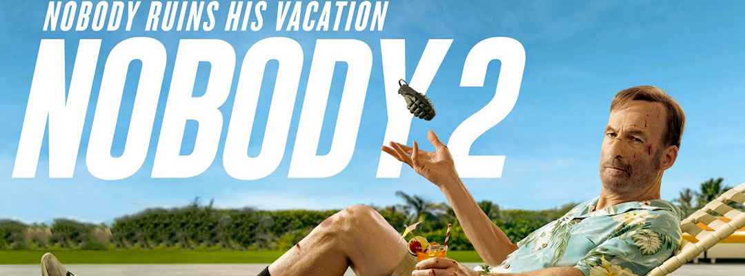 Nobody 2 (2D)