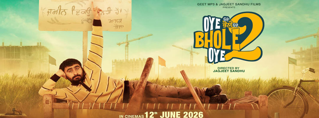Oye Bhole Oye 2 (2D) (PUN)