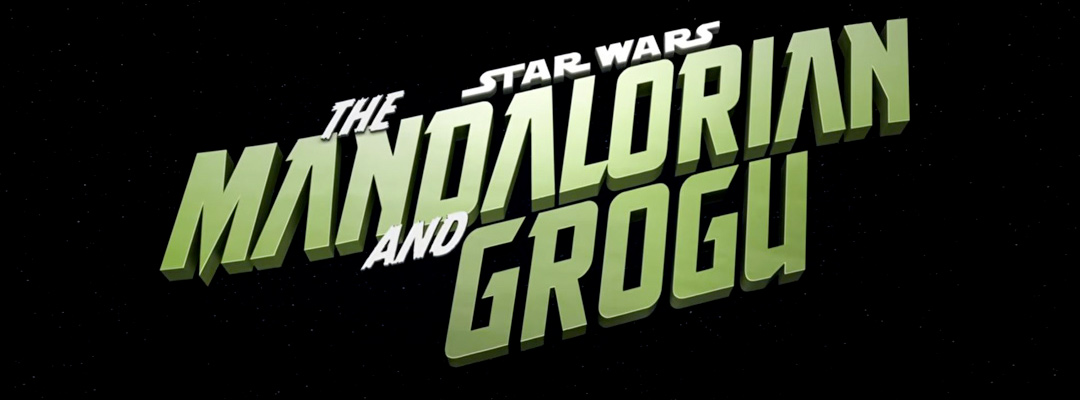 Star Wars: The Mandalorian and Grogu (2D)