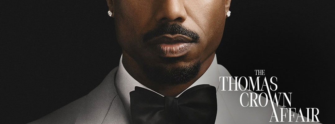 The Thomas Crown Affair (2D)