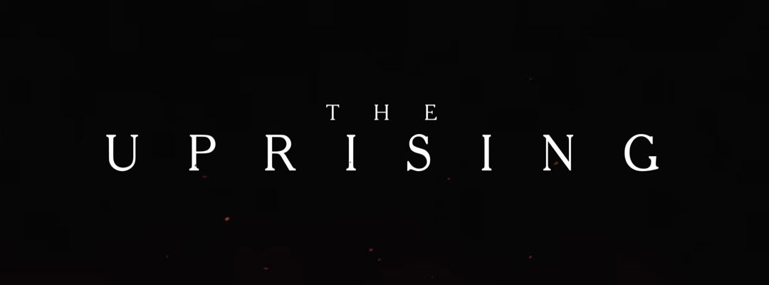 The Uprising (2D)