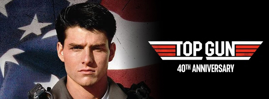 Top Gun 40th Anniversary (2D)